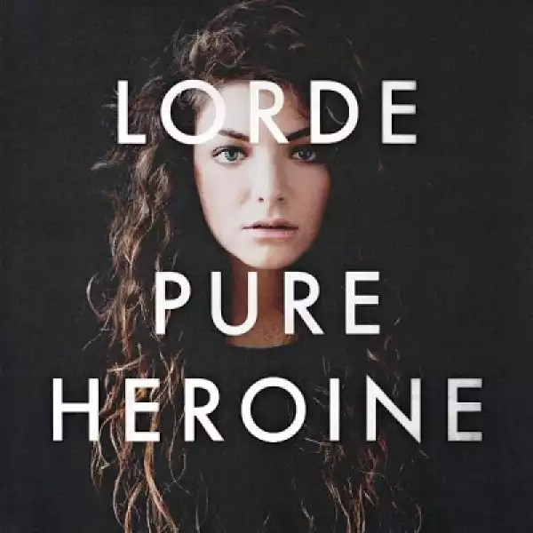 Lorde - Still Sane